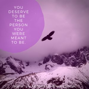 You Deserve - Toward Greater Things