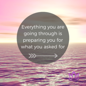 Everything you are going through is preparing you for what you asked for - Toward Greater Things