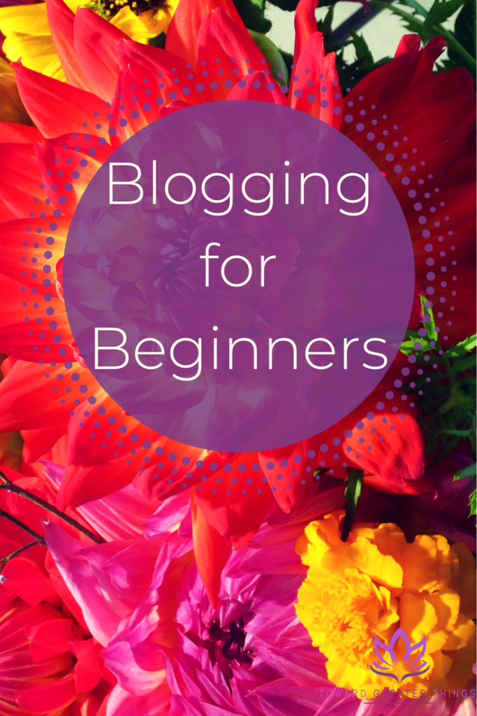 Blogging for Beginners